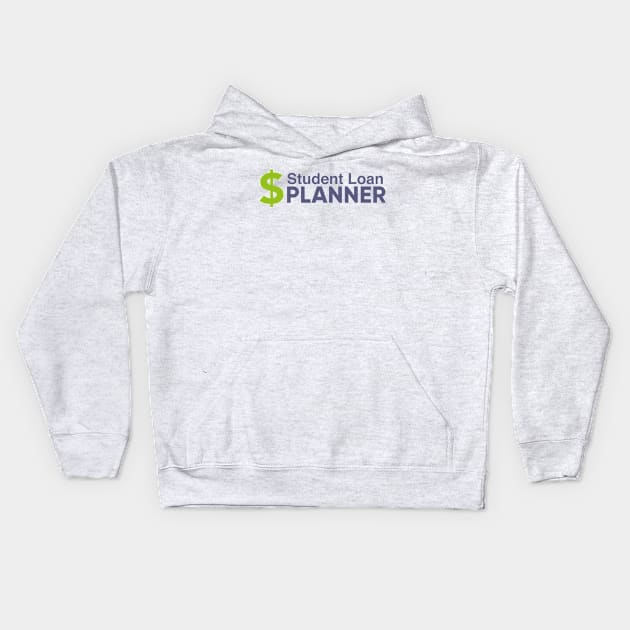 Student Loan Planner - Light Kids Hoodie by Student Loan Planner